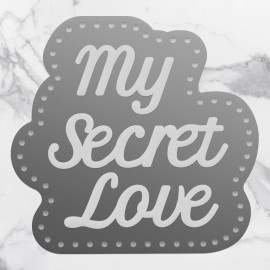 My Secret Love Sentiment  Mini Die Set (2pc)