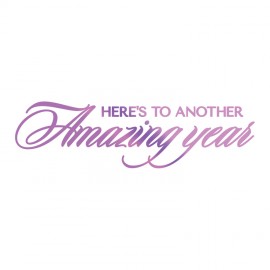 Amazing Year Sentiment Hotfoil Stamp - 136 x 38mm | 5.3 x 1.4in