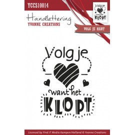 Clearstamp - Handlettering - Yvonne Creations - Volg je hart