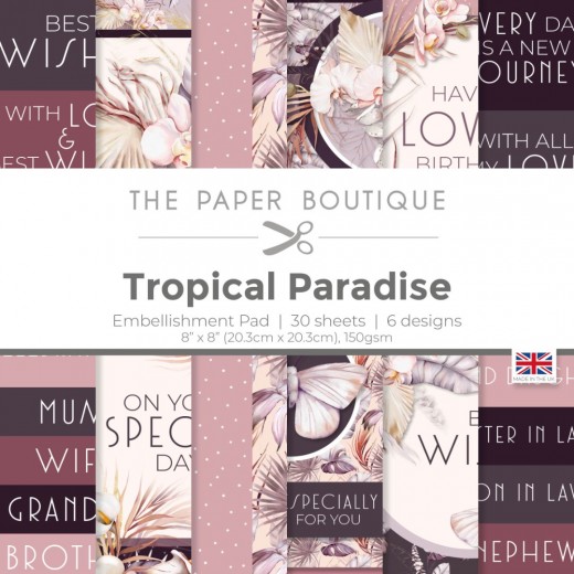 The Paper Boutique Tropical Paradise 8x8 Embellishments Pad 
