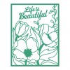 Life is Beautiful Cutting Die Set 2pc