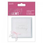 Embellished Topper - Happy Birthday - Jewels &amp; Gems