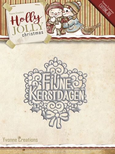 Fijne Kerstdagen - Holly Jolly - Snijmal - Yvonne Creations Fijne Kerstdagen - Holly Jolly - Snijmal - Yvonne Creations