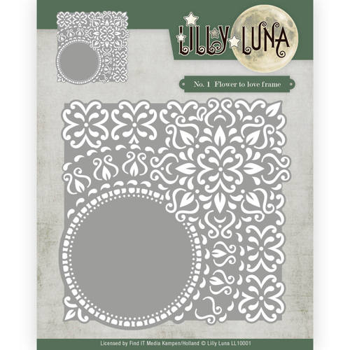 Die - Lilly Luna - Flowers to love frame Die - Lilly Luna - Flowers to love frame