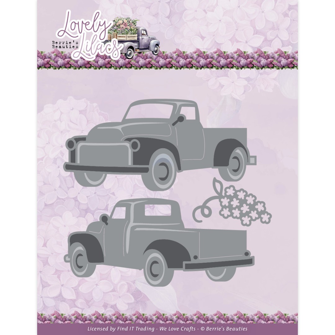 Dies - Berries Beauties - Lovely Lilacs - Lovely Pick-up Truck Dies - Berries Beauties - Lovely Lilacs - Lovely Pick-up Truck