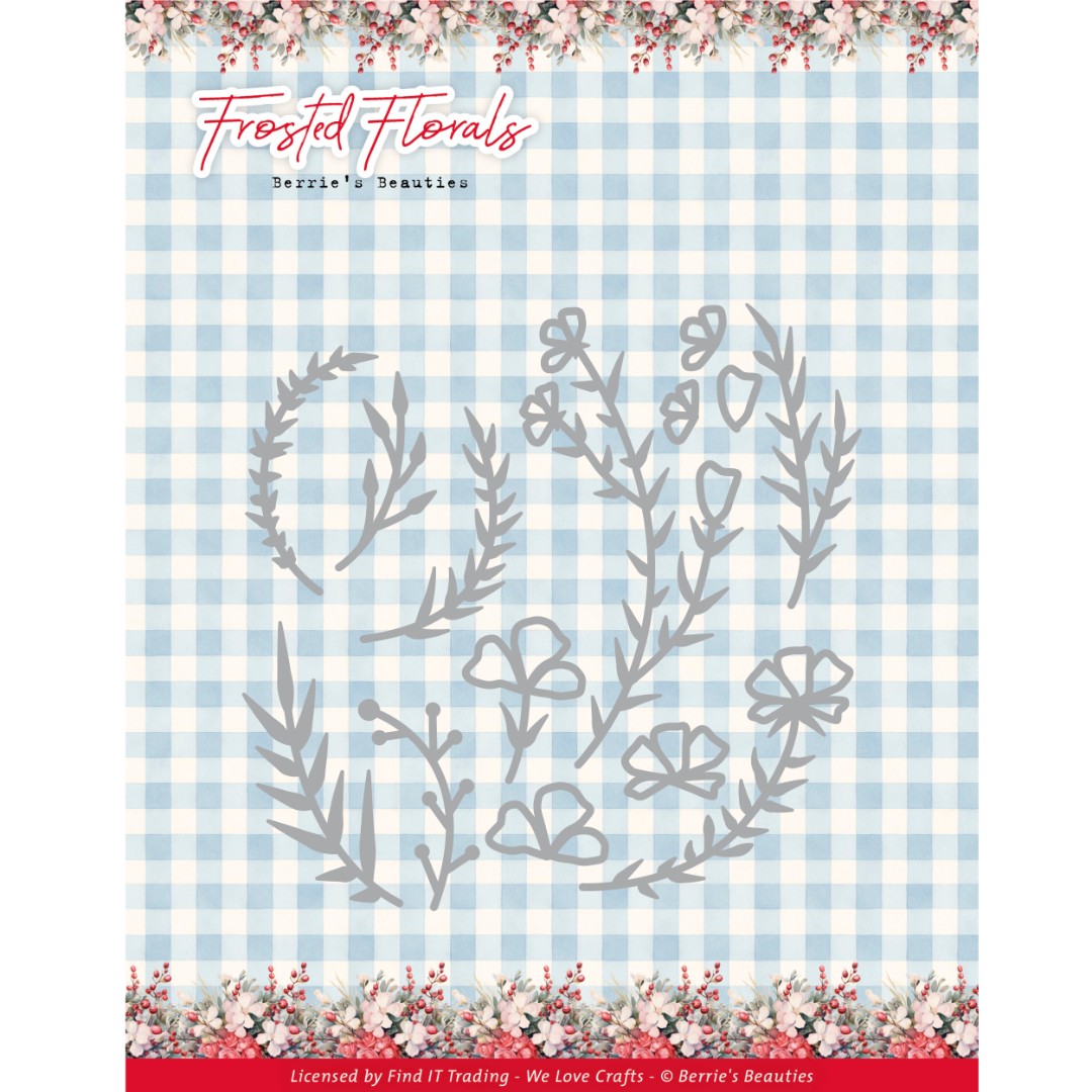 Dies - Berries Beauties - Frosted Florals - Frosted Branches